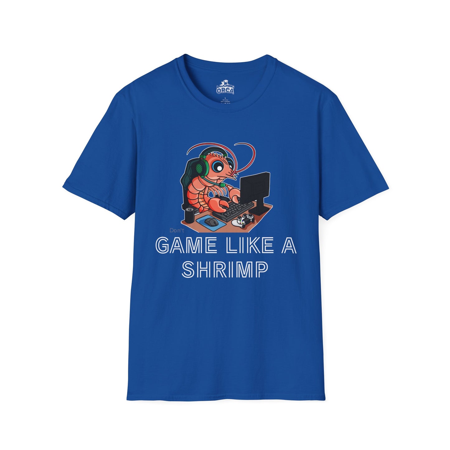 Straighten Up | Gamer Shrimp | Unisex Softstyle T-Shirt