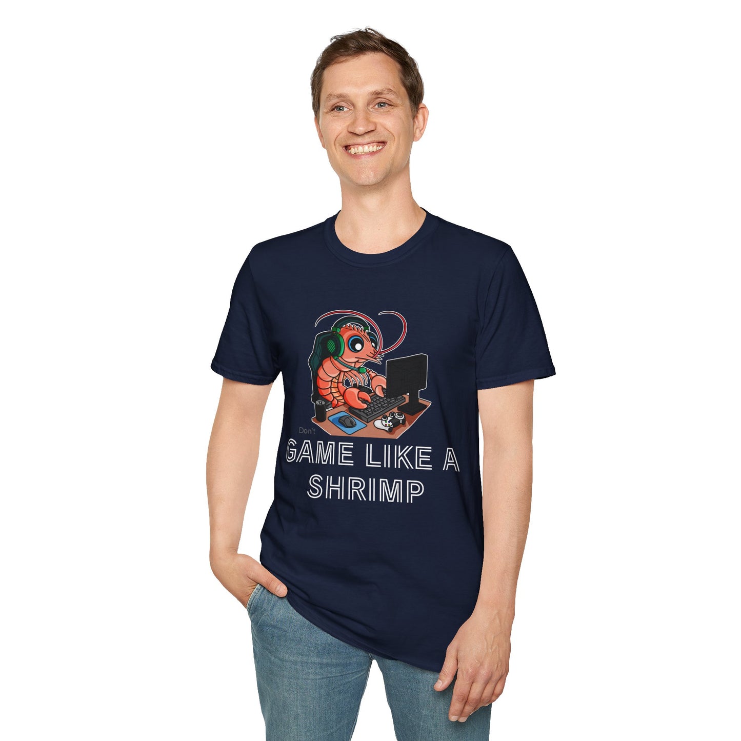 Straighten Up | Gamer Shrimp | Unisex Softstyle T-Shirt