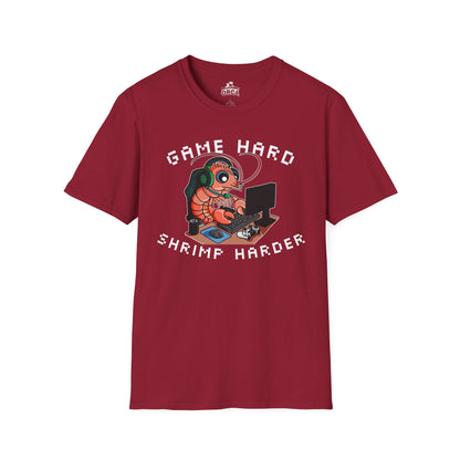 Game Hard Shrimp Harder | Gamer Shrimp | Unisex Softstyle T-Shirt