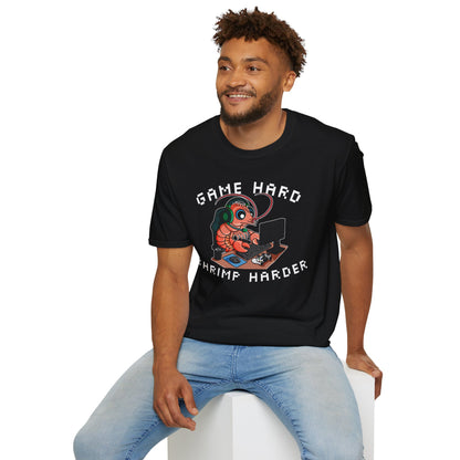 Game Hard Shrimp Harder | Gamer Shrimp | Unisex Softstyle T-Shirt